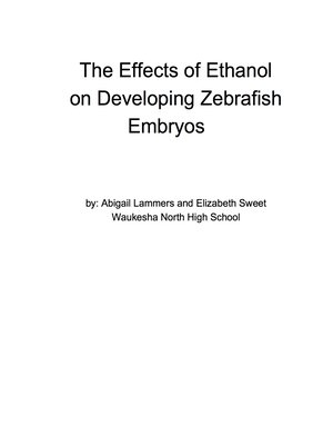 cover image of The Effects of Ethanol on Developing Zebrafish Embryos